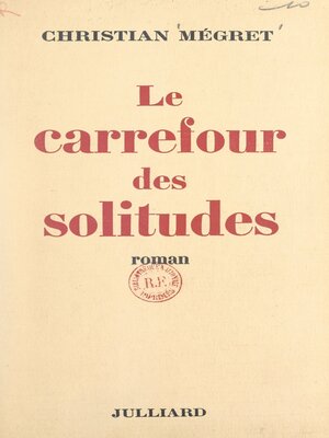 cover image of Le carrefour des solitudes
